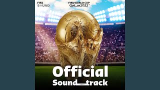 Arhbo Arabic Version Music from the FIFA World Cup Qatar 2022 Official Soundtrack [upl. by Grimona]