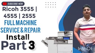 Ricoh MP 3555 full machine service and repair install part 3hamidalamgir5378 ricoh printing [upl. by Geminius]