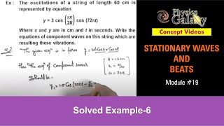 Class 11 Physics  Stationary Waves amp Beats  19 Solved Example6 on Superposition of Waves [upl. by Sherie]