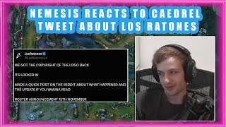 Nemesis Reacts to CAEDREL Tweet About LOS RATONES 👀 [upl. by Ogirdor]