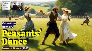 Valentine Hemery Peasants Dance [upl. by Eillom]