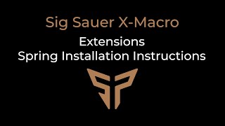 Sig Sauer P365 X Macro Extension Extra Power Spring Installation [upl. by Chamberlain]