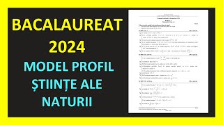 MODEL BACALAUREAT MATEMATICA 2024 PROFIL STIINTE ALE NATURII VARIANTA REZOLVATA SUBIECTE MATERIE M2 [upl. by Matazzoni]