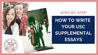 How To Write Your USC Supplemental Essays  Stepbystep [upl. by Brooks464]