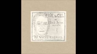 11 Francis Cabrel Vise Le Ciel Comme Blind Willie Mc Tell 2012 [upl. by Siuqaj703]