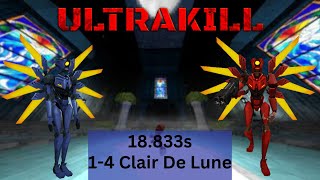 14 Clair De Lune  18833S  ULTRAKILL [upl. by Mourant]