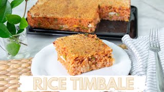 How to Make Italian Rice Timbale  Baked Italian Rice Casserole TIMBALLO DI RISO [upl. by Sukramed]