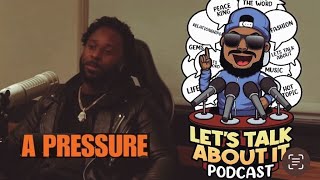 LETS TALK ABOUT IT PODCAST EP 23 A PRESSURE FEEL MY STRUGGLE [upl. by Jinny]