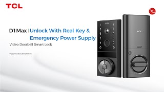 TCL D1 Max Video Doorbell Smart Lock Unlock With Real Key amp Emergency Power Supply [upl. by Aicenev]