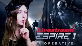 Espire 1 VR Operative  Ganz still und heimlich erledige ich die Gegner [upl. by Aneetsirhc77]