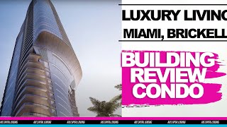 Una Residences in Brickell Miami  Luxury Waterfront Living [upl. by Beaumont]