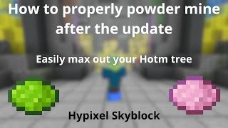 How to properly powder mine after the update Hypixel Skyblock [upl. by Ainahtan]