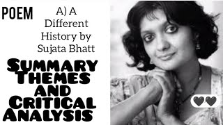 Poem  A Different History by Sujata Bhatt  Summary Themes Critical Analysis [upl. by Nevad]