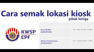 Cara semak kiosk KWSP pihak ketiga [upl. by Sucy]