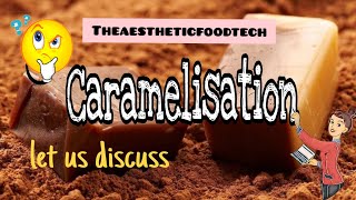 What is caramelisation  Food science theaestheticfoodtech [upl. by Star]