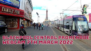 Blackpool Promenade Webcam 7th March 2022 [upl. by Isleana]