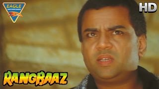 Rangbaaz Hindi Movie  Paresh Rawal Angry On Gang  Mithun Chakraborty  Eagle Hindi Movies [upl. by Thirzia656]