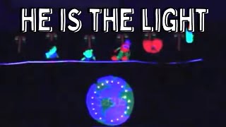 He is the Light by VBS Blacklight UV Light Party Puppet Song  Lantern Puppeteers 2018 [upl. by Enellek474]