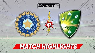 Ind vs Aus Cricket Match Full Highlights  IND v AUS Cricket 19 [upl. by Adnylg]