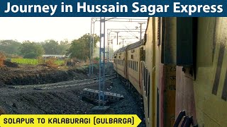 Journey in Hussain Sagar Express from Solapur to Kalaburagi Gulbarga [upl. by Marcoux574]