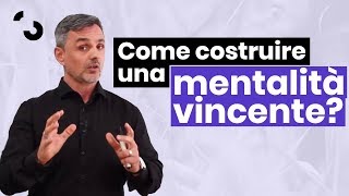 Come si costruisce una mentalità vincente  Filippo Ongaro [upl. by Osman]