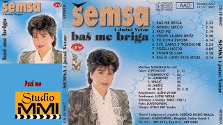 Semsa Suljakovic i Juzni Vetar  Pazi me Audio 1987 [upl. by Eilyak]