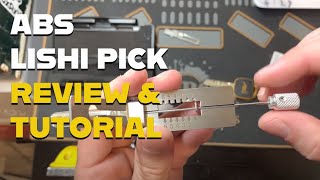 ABS Master Lishi Pick  Review and Tutorial [upl. by Hiro]