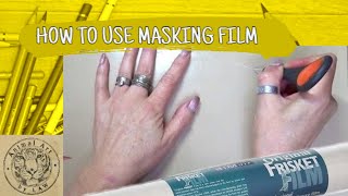 How to use Frisket Masking Film [upl. by Lebazej]