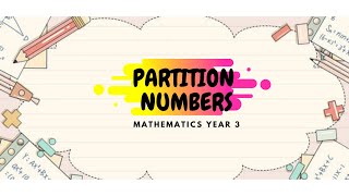 PARTITION NUMBERS YEAR 3 [upl. by Omocaig]