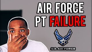 AIR FORCE PT Physical Test FAILURE 2019 [upl. by Enom692]