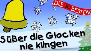 Süßer die Glocken nie klingen  Die besten Weihnachts und Winterlieder  Kinderlieder [upl. by Cass428]