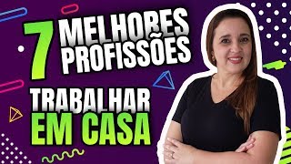 💡 7 MELHORES PROFISSÕES para TRABALHAR EM CASA e ter uma RENDA EXTRA  Mafalda Melo [upl. by Swinton]