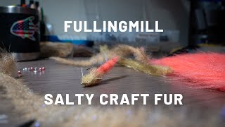 New Fulling Mill Salty Craft Fur  The Best Craft Fur [upl. by Meadow979]