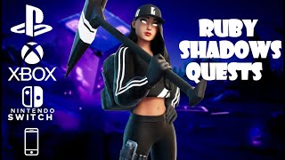 Fortnite Shadow Ruby Quests For Console [upl. by Bilbe]