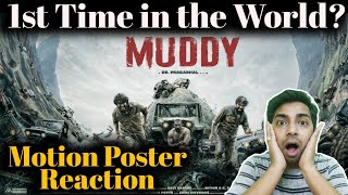 quotMUDDYquot MOTION POSTER REVIEW  Path Breaking Movie  Very 1st Time in the whole World🔥🔥 [upl. by Maxim]