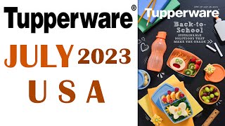 CATALOG TUPPERWARE JULY 2023 USA [upl. by Rubbico574]