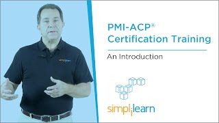 Introduction To PMIACP® Agile Certified Practitioner Training  Simplilearn [upl. by Trebor]