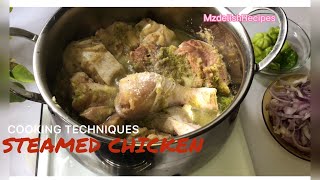 How To Steam Chicken  The Best way To Cook It Cooking Chicken [upl. by Jaquith]