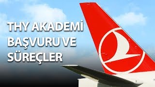 THY Akademi Ücretsiz Pilotaj Eğitimi Başvuru ve Süreçler  Nasıl Pilot Olunur [upl. by Riaj]