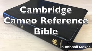 Bible Review Cambridge Cameo Reference Edition KJV [upl. by Ripley788]