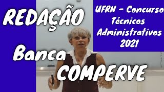 150321 BANCA COMPERVE REDAÇÃO 2021 EDITAL DO CONCURSO PARA TÉCNICOS ADMINISTRATIVOS UFRN [upl. by Eednim824]