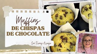 Muffins de Vainilla y Chispas de chocolate  Esponjosos y deliciosos [upl. by Ahsuas]