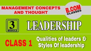 BComBBA Management Concepts amp ThoughtsStyle of leadership Malayalam [upl. by Annad93]