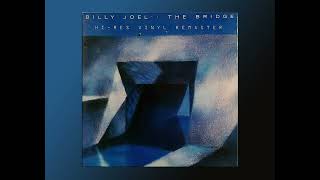 Billy Joel  A Matter of Trust  HiRes Vinyl Remaster [upl. by Anirahtak357]