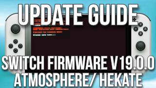 How to Update a Jailbroken Nintendo Switch  latest Firmware Ver 1901 [upl. by Guglielmo217]