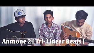 Anmone 2 by Aurthohin Unplugged cover by TriLinear Beats [upl. by Denton689]