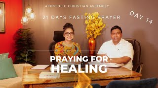 Day 14  Prayer for Healing [upl. by Erdnua126]