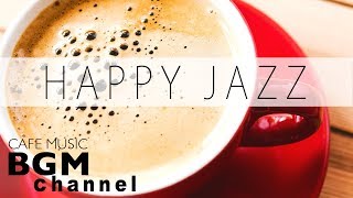 Happy Jazz amp Bossa Nova Music  Happy Cafe Music For Study Work  Background Jazz Music [upl. by Margaretha253]