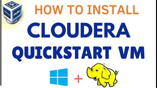 how to install cloudera quickstart vm on oracle virtualbox  how to install cloudera on windows 11 [upl. by Aihsoj]