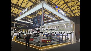 Live coverage of NOVA Intelligent at CeMAT ASIA 2024 [upl. by Miltie633]